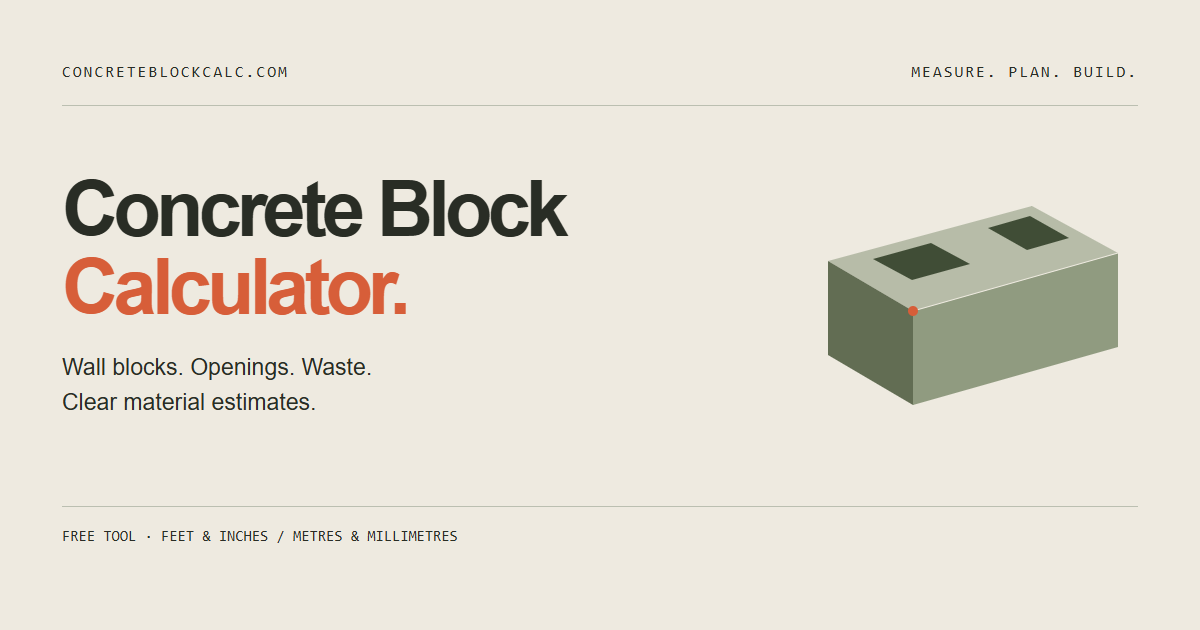 Concrete Block Calculator — CMU, Cinder Blocks & Cost Estimator